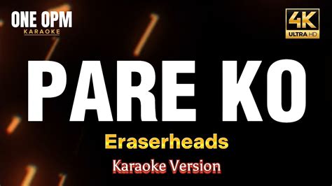 pare ko platinum number|Pare Ko by Eraserheads Karaoke Major HD 10 (Minus One.